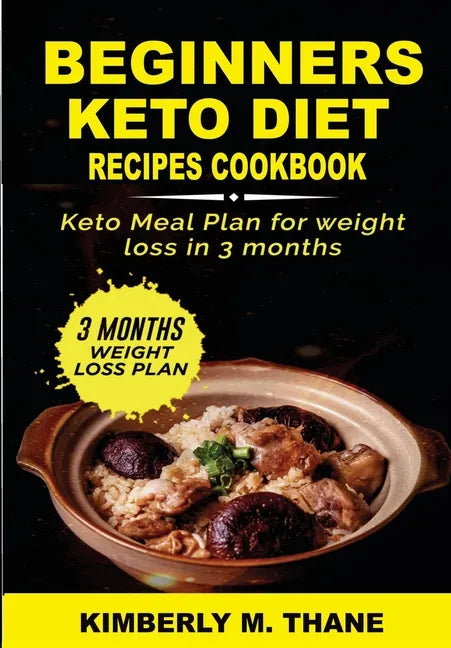Beginners Keto Diet Recipes Cookbook - Paperback