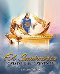 El Santuario, Cristo y el Creyente - Paperback
