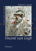 Vincent Van Gogh:: Chemicals, Crises and Creativity - Paperback