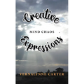 Creative Expressions: Mind Chaos - Paperback