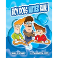 Boy Does Water Run!: A Conservation Story - Paperback