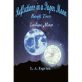 Reflections in a Paper Moon Book Two Zodia Map: Book Two Zodiac Map - Paperback
