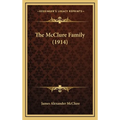 The McClure Family (1914) - Hardcover