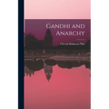 Gandhi and Anarchy - Paperback