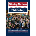 Winning Elections in the 21st Century - Paperback