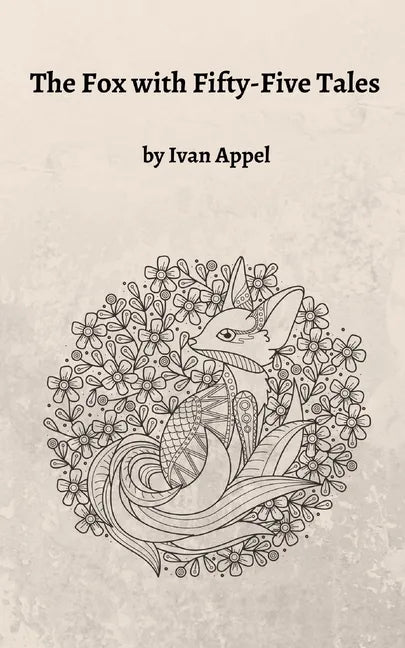 The Fox with Fifty-Five Tales - Paperback