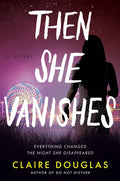 Then She Vanishes - Paperback
