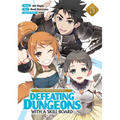 Call to Adventure! Defeating Dungeons with a Skill Board (Manga) Vol. 5 - Paperback