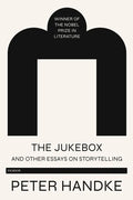 Jukebox and Other Essays on Storytelling - Paperback