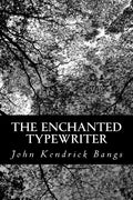The Enchanted Typewriter - Paperback