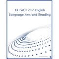 TX PACT 717 English Language Arts and Reading - Paperback