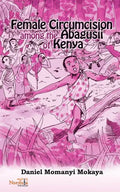 Female Circumcision Among the Abagusii of Kenya - Paperback