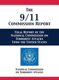 The 9/11 Commission Report: Final Report of the National Commission on Terrorist Attacks Upon the United States - Hardcover