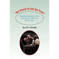 "Not Afraid To Tell the Truth": Exposing Apostacy and the Conspiracy of Silence in the last days! - Paperback