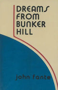 Dreams from Bunker Hill - Paperback