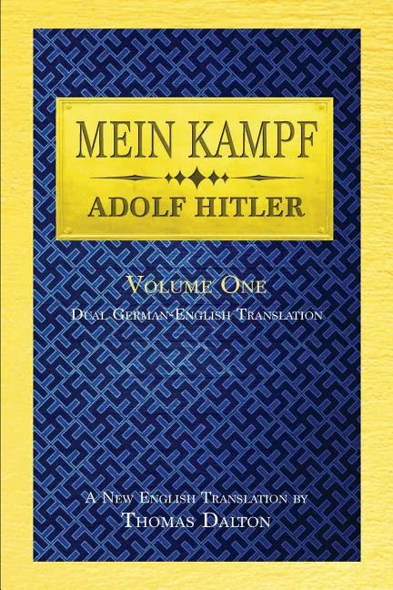 Mein Kampf (vol. 1): Dual English-German Translation - Paperback