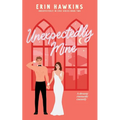Unexpectedly Mine - Paperback