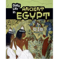 Daily Life in Ancient Egypt - Paperback