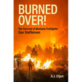 Burned Over! - Paperback