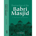 Destruction of the Babri Masjid: A National Dishonour - Hardcover