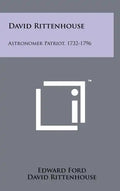 David Rittenhouse: Astronomer Patriot, 1732-1796 - Hardcover