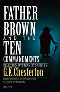 Father Brown and the Ten Commandments: Selected Mystery Stories - Paperback