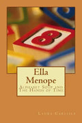 Ella Menope: Alphabet Soup and The Hands of Time - Paperback