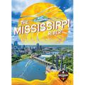 The Mississippi River - Library Binding