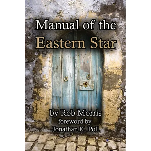 Manual of the Eastern Star - Paperback