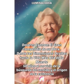 Dolores Cannon: El Gran Compendio de su Obra . Desde las Dimensiones Ocultas hasta la Vida Más Allá de la Muerte: 50 años al servicio - Paperback