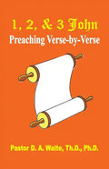 1, 2, & 3 John: Preaching Verse By Verse - Paperback