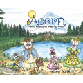 Acorn Family Adventures in Boring, Oregon - Hardcover