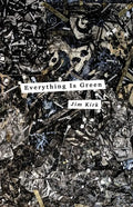 Everything Is Green - Paperback