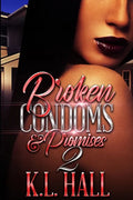 Broken Condoms and Promises 2 - Paperback