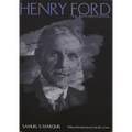 Henry Ford: An Interpretation - Paperback