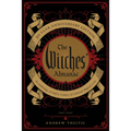 The Witches' Almanac 50 Year Anniversary Edition: An Anthology of Half a Century of Collected Magical Lore - Paperback