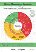 Change Management Handbook: The Leadership of Change Volume 3 - Paperback