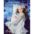 Nicky Epstein Enchanted Knits for Dolls: 25 Mystical, Magical Costumes for 18-Inch Dolls - Paperback