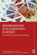 Sensemaking in Elementary Science: Supporting Teacher Learning - Paperback