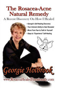The Rosacea - Acne Natural Remedy - Paperback