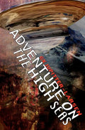 Adventure on the High Seas - Paperback