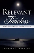 Relevant and Timeless - Paperback