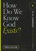How Do We Know God Exists? - Paperback