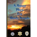 A Sunny Place For Shady People - Paperback