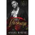 His Darkness: A Dark Mafia Romance - Paperback