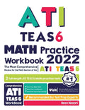 ATI TEAS 6 Math Practice Workbook: The Most Comprehensive Review for the Math Section of the ATI TEAS 6 Test - Paperback