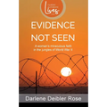 Evidence Not Seen: A Woman's Miraculous Faith in the Jungles of World War II - Paperback