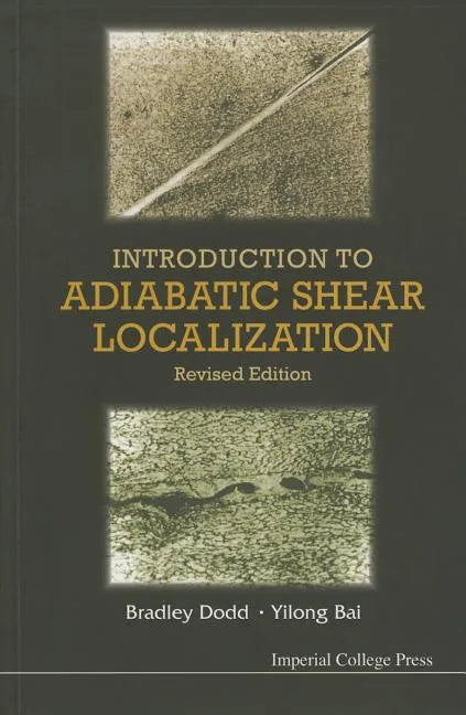 Introduction to Adiabatic Shear Localization (Revised Edition) - Paperback