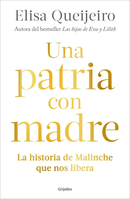 Una Patria Con Madre / Motherland - Paperback