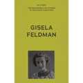 My Voice: Gisela Feldman: The Sun Doesn't Shine So Brightly Any More - Paperback